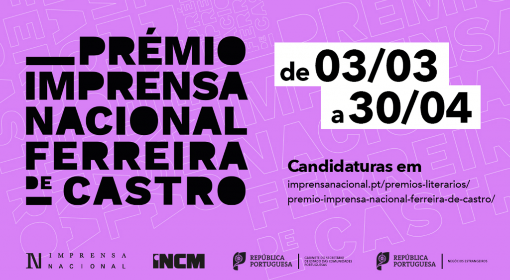 De 3 de março a 30 de abril de 2025 estão abertas as candidaturas à 7.ª edição do Prémio Imprensa Nacional/Ferreira de Castro.