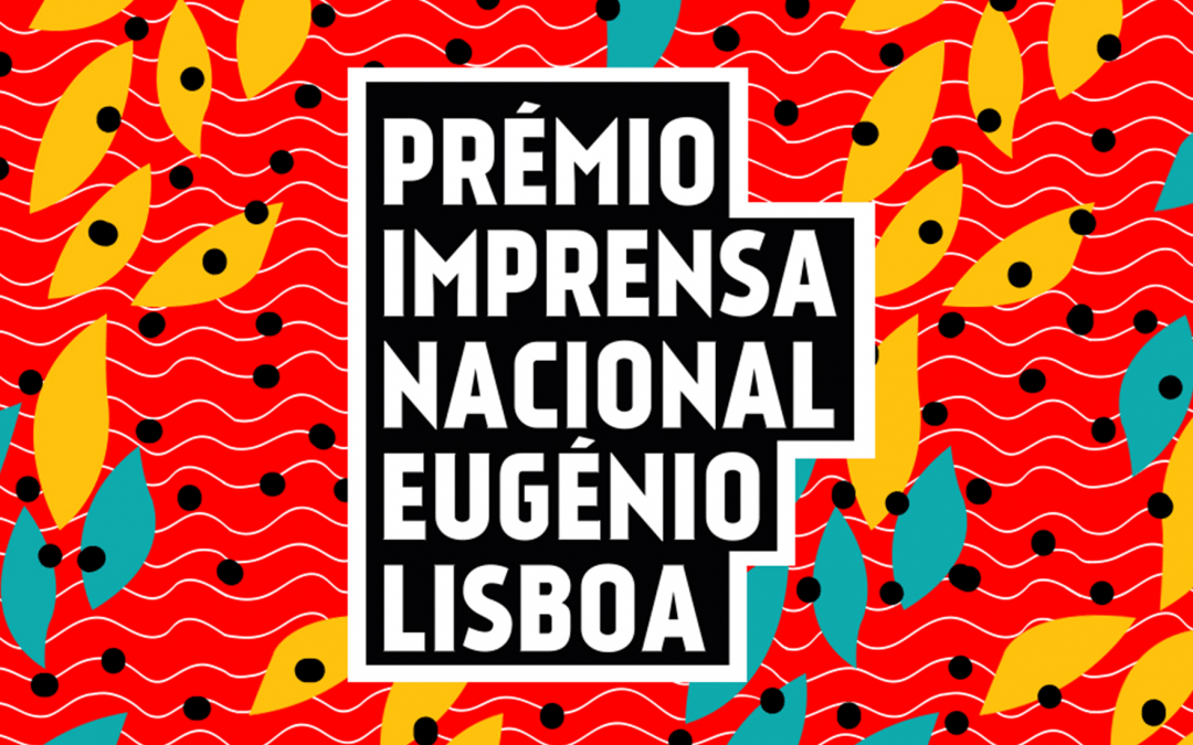Candidaturas abertas à 9.ª edição do Prémio Literário Imprensa Nacional/Eugénio Lisboa