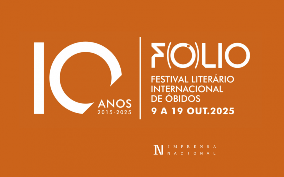 Imprensa Nacional participa na 10.ª edição do FÓLIO – Festival Literário Internacional de Óbidos