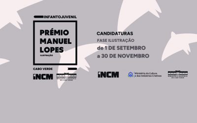 Prémio Literário Infantojuvenil Manuel Lopes (3.ª edição): escolhido o texto vencedor, abrem as candidaturas à fase de ilustração